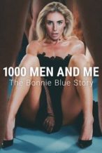 Nonton Film 1000 Men and Me: The Bonnie Blue Story (2025) Subtitle Indonesia Streaming Movie Download