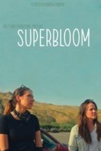 Nonton Film Superbloom (2025) Subtitle Indonesia Streaming Movie Download