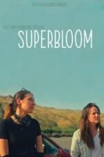 Layarkaca21 LK21 Dunia21 Nonton Film Superbloom (2025) Subtitle Indonesia Streaming Movie Download