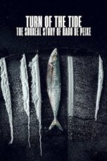 Poster Film Turn of the Tide: The Surreal Story of Rabo de Peixe (2025)