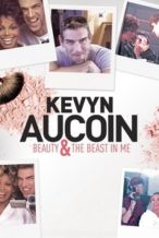 Nonton Film Kevyn Aucoin Beauty & the Beast in Me (2017) Subtitle Indonesia Streaming Movie Download