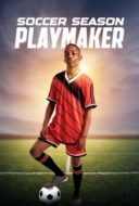 Layarkaca21 LK21 Dunia21 Nonton Film Soccer Season: Playmaker (2025) Subtitle Indonesia Streaming Movie Download Layarkaca21 LK21 Dunia21 Nonton Film Soccer Season: Playmaker (2025) Subtitle Indonesia Streaming Movie Download