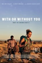 Nonton Film With or Without You (2025) Subtitle Indonesia Streaming Movie Download