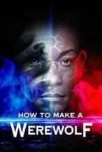 Nonton Film How to Make a Werewolf (2024) Subtitle Indonesia Streaming Movie Download Nonton Film How to Make a Werewolf (2024) Subtitle Indonesia Streaming Movie Download