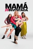 Layarkaca21 LK21 Dunia21 Nonton Film Mamá Reinventada (2025) Subtitle Indonesia Streaming Movie Download