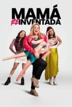 Nonton Film Mamá Reinventada (2025) Subtitle Indonesia Streaming Movie Download