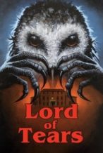 Nonton Film Lord of Tears (2013) Subtitle Indonesia Streaming Movie Download