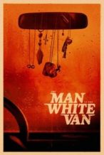 Nonton Film The Man in the White Van (2024) Subtitle Indonesia Streaming Movie Download