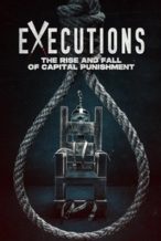 Nonton Film Executions: The Rise and Fall of Capital Punishment (2025) Subtitle Indonesia Streaming Movie Download
