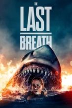 Nonton Film The Last Breath (2024) Subtitle Indonesia Streaming Movie Download