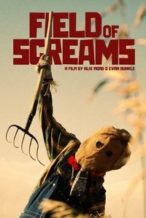 Nonton Film Field of Screams (2025) Subtitle Indonesia Streaming Movie Download