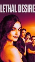 Nonton Film Lethal Desire (2025) Subtitle Indonesia Streaming Movie Download
