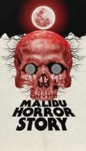 Nonton Film Malibu Horror Story (2023) Subtitle Indonesia Streaming Movie Download