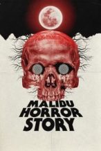 Nonton Film Malibu Horror Story (2023) Subtitle Indonesia Streaming Movie Download