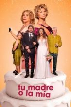 Nonton Film Tu madre o la mía: Guerra de suegras (2024) Subtitle Indonesia Streaming Movie Download