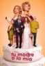 Layarkaca21 LK21 Dunia21 Nonton Film Tu madre o la mía: Guerra de suegras (2024) Subtitle Indonesia Streaming Movie Download