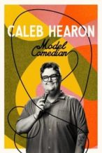 Nonton Film Caleb Hearon: Model Comedian (2025) Subtitle Indonesia Streaming Movie Download