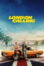 Nonton Film London Calling (2025) Subtitle Indonesia Streaming Movie Download