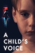 A Child’s Voice (2018)
