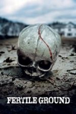 Fertile Ground (2011)