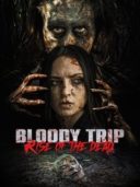 Layarkaca21 LK21 Dunia21 Nonton Film Bloody Trip: Rise of the Dead (2025) Subtitle Indonesia Streaming Movie Download