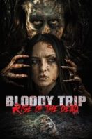 Layarkaca21 LK21 Dunia21 Nonton Film Bloody Trip: Rise of the Dead (2025) Subtitle Indonesia Streaming Movie Download