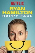 Nonton Film Ryan Hamilton: Happy Face (2017) Subtitle Indonesia Streaming Movie Download