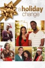 Nonton Film A Holiday Change (2019) Subtitle Indonesia Streaming Movie Download