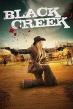 Nonton Film Black Creek (2024) Subtitle Indonesia Streaming Movie Download