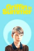 Nonton Film Griffin in Summer (2025) Subtitle Indonesia Streaming Movie Download