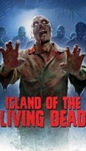 Nonton Film Island of the Living Dead (2007) Subtitle Indonesia Streaming Movie Download