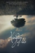 Nonton Film Kingdom of Us (2017) Subtitle Indonesia Streaming Movie Download