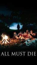 Nonton Film All Must Die (2020) Subtitle Indonesia Streaming Movie Download