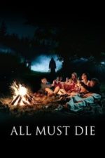 All Must Die (2020)