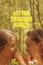 Nonton Film Little Trouble Girls (2025) Subtitle Indonesia Streaming Movie Download