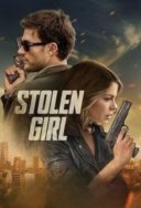 Layarkaca21 LK21 Dunia21 Nonton Film Stolen Girl (2025) Subtitle Indonesia Streaming Movie Download