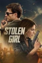 Nonton Film Stolen Girl (2025) Subtitle Indonesia Streaming Movie Download
