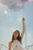Poster Film I Believe in Unicorns (2015)