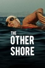 Nonton Film The Other Shore: The Diana Nyad Story (2013) Subtitle Indonesia Streaming Movie Download