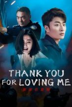 Nonton Film Thank You For Loving Me (2025) Subtitle Indonesia Streaming Movie Download
