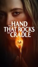 Nonton Film The Hand That Rocks the Cradle (2025) Subtitle Indonesia Streaming Movie Download