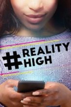 Nonton Film #realityhigh (2017) Subtitle Indonesia Streaming Movie Download