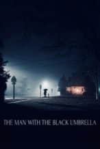 Nonton Film The Man with the Black Umbrella (2025) Subtitle Indonesia Streaming Movie Download