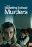 Layarkaca21 LK21 Dunia21 Nonton Film The Boarding School Murders (2024) Subtitle Indonesia Streaming Movie Download