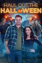 Nonton Film Haul Out the Halloween (2025) Subtitle Indonesia Streaming Movie Download