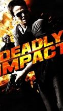 Nonton Film Deadly Impact (2010) Subtitle Indonesia Streaming Movie Download