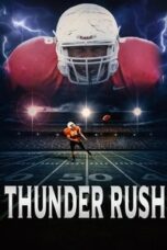 Poster Film Thunder Rush (2025)
