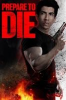 Layarkaca21 LK21 Dunia21 Nonton Film Prepare to Die (2024) Subtitle Indonesia Streaming Movie Download