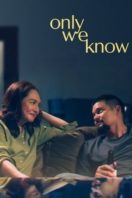 Layarkaca21 LK21 Dunia21 Nonton Film Only We Know (2025) Subtitle Indonesia Streaming Movie Download