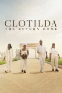 Layarkaca21 LK21 Dunia21 Nonton Film Clotilda: The Return Home (2024) Subtitle Indonesia Streaming Movie Download Layarkaca21 LK21 Dunia21 Nonton Film Clotilda: The Return Home (2024) Subtitle Indonesia Streaming Movie Download